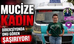 Mucize Kadın! Direksiyonda onu gören şaşırıyor