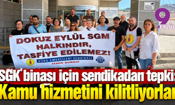 SGK binası için sendikadan tepki: Kamu hizmetini kilitliyorlar