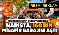 Narlıderelilerin buluşma noktası Narista, 160 bin misafir barajını aştı