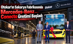 Otokar'ın Sakarya Fabrikasında Mercedes-Benz Conecto Üretimi Başladı