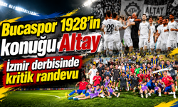 Bucaspor 1928’in konuğu Altay: İzmir derbisinde kritik randevu