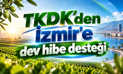 TKDK’den İzmir ve Manisa’ya dev hibe desteği: 15 projeye 228 milyon liralık kaynak