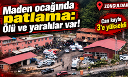 Zonguldak'ta maden faciası: Ölü ve yaralılar var!