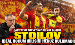 Göztepe'de forvet hatları kör düğüm: Stoilov ideal hücum ikilisini henüz bulamadı!