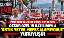 İzmir’den Sansüre Karşı Ortak Ses: Özgür Özel’in Katılımıyla 'Artık Yeter, Nefes Alamıyoruz' Yürüyüşü!