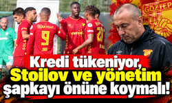 Kredi tükeniyor, Stoilov ve yönetim şapkayı önüne koymalı!