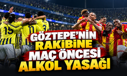 Göztepe'nin rakibine Kadıköy'de maç öncesi alkol yasağı