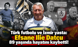 Türk futbolu ve İzmir yasta: Efsane Ilie Datcu 89 yaşında hayatını kaybetti!