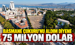 İzmir’in yıllardır çözülemeyen Basmane Çukuru 75 milyon dolarlık satılık!