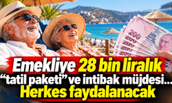Emekliye 28 bin liralık "tatil paketi" ve intibak müjdesi...