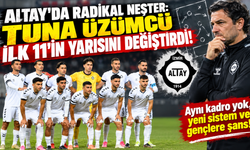 Altay'da radikal neşter: Tuna Üzümcü ilk 11'in yarısını değiştirdi!