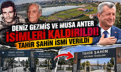 Deniz Gezmiş ve Musa Anter İsimleri Kaldırıldı! Tahir Şahin ismi verildi