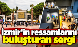 İzmir’in ressamlarını buluşturan sergi