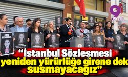 İzmir Barosu’ndan Özge Penbegül açıklaması: “İstanbul Sözleşmesi yeniden yürürlüğe girene dek susmayacağız”