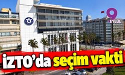 İZTO'da seçim vakti