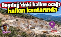 Beydağ'daki kalker ocağı halkın kantarında