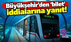 Büyükşehir'den 'bilet' iddialarına yanıt!