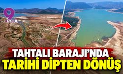 Tahtalı Barajı'nda tarihi dipten dönüş