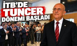 İTB’de Tuncer dönemi başladı