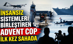İnsansız Sistemleri Birleştiren ADVENT COP İlk Kez Sahada