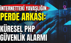 İnternetteki Yavaşlığın Perde Arkası: Küresel PHP Güvenlik Alarmı