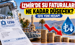 İzmir'de su faturaları ne kadar düşecek? İşte yeni hesap!