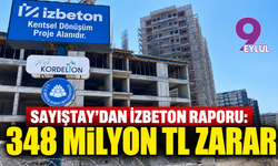Sayıştay’dan İzbeton raporu: 348 milyon TL zarar, milyarlık ihalelerde dikkat çeken tespitler