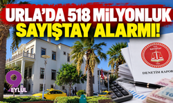 Urla’da 518 milyonluk Sayıştay alarmı!