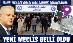 İZTO’da sandık sonuçlandı: Yeni meclis belli oldu