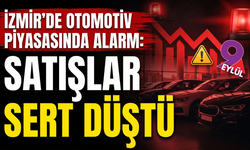 İzmir’de otomotiv piyasasında alarm: Satışlar sert düştü