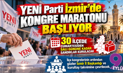 YENİ Parti İzmir’de kongre maratonu