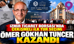 İzmir Ticaret Borsası’nda çekişmeli seçimi Ömer Gökhan Tuncer kazandı