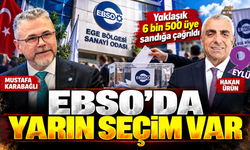 EBSO yarın sandığa gidiyor
