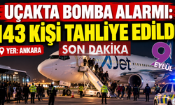 Uçakta bomba alarmı: 143 kişi tahliye edildi