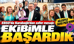 EBSO'da Karabağlı’dan zafer mesajı