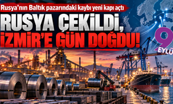Rusya çekildi, İzmir'e fırsat doğdu!