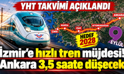 İzmir'e hızlı tren müjdesi! Ankara 3,5 saate düşecek