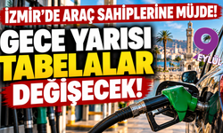 İzmir'de benzin fiyatları düşüyor! Gece yarısı tabelalar değişecek