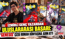 İzmirli Genç Yazardan Uluslararası Başarı: "Genesıs" Çizgi Roman Dünyasına Adım Attı