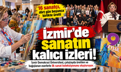 İzmir Demokrasi Üniversitesi sanat koleksiyonunun temellerini attı