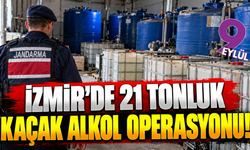 İzmir'de 21 tonluk kaçak alkol operasyonu!