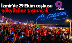 İzmir’de 29 Ekim coşkusu gökyüzüne taşınacak