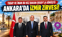 Tugay ve İnan'dan Ankara'da yeni ziyaret: İzmir'in kültür ve turizm projeleri masada
