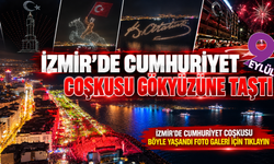 İzmir’de Cumhuriyet coşkusu gökyüzüne taştı