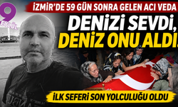 İzmir'de yürek yakan veda: Denizi çok sevdi, deniz onu aldı!