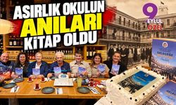 ASIRLIK OKULUN ANILARI KİTAP OLDU