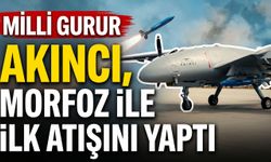 Milli Gurur AKINCI, MORFOZ İle İlk Atışını Yaptı