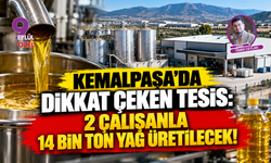 Kemalpaşa’da dikkat çeken tesis: 2 çalışanla 14 bin ton yağ üretilecek!