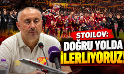 Stoilov: Doğru yolda ilerliyoruz!