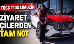 Togg T10X Limuzin Ziyaretçilerden Tam Not